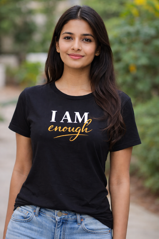 I Am Enough Printed Premium Cotton T-Shirt For Women