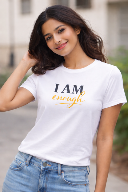 I Am Enough Printed Premium Cotton T-Shirt For Women
