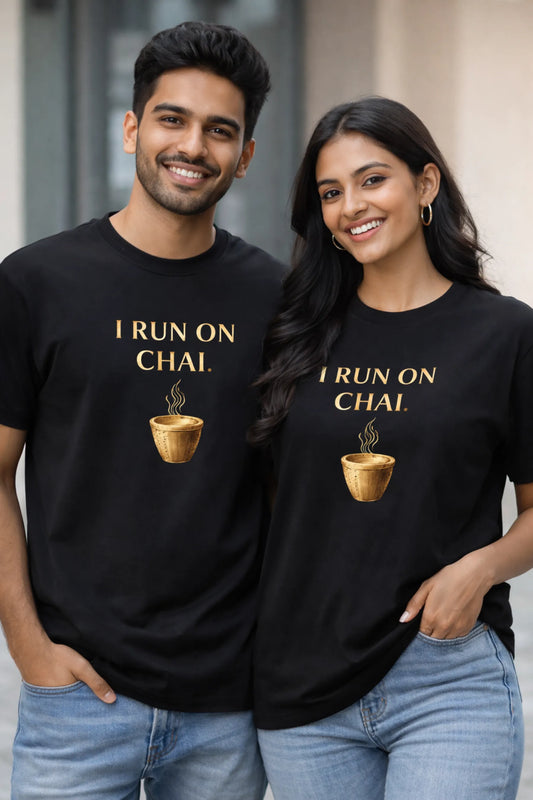 I Run On Chai Printed Premium Cotton T-Shirt For Men & Women